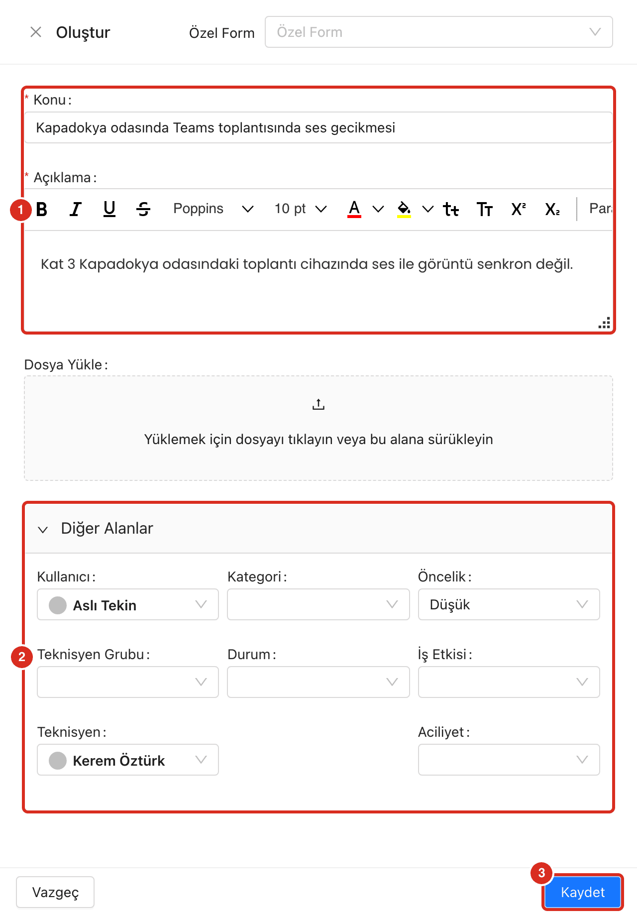 Olaydan açılan Oluştur paneli